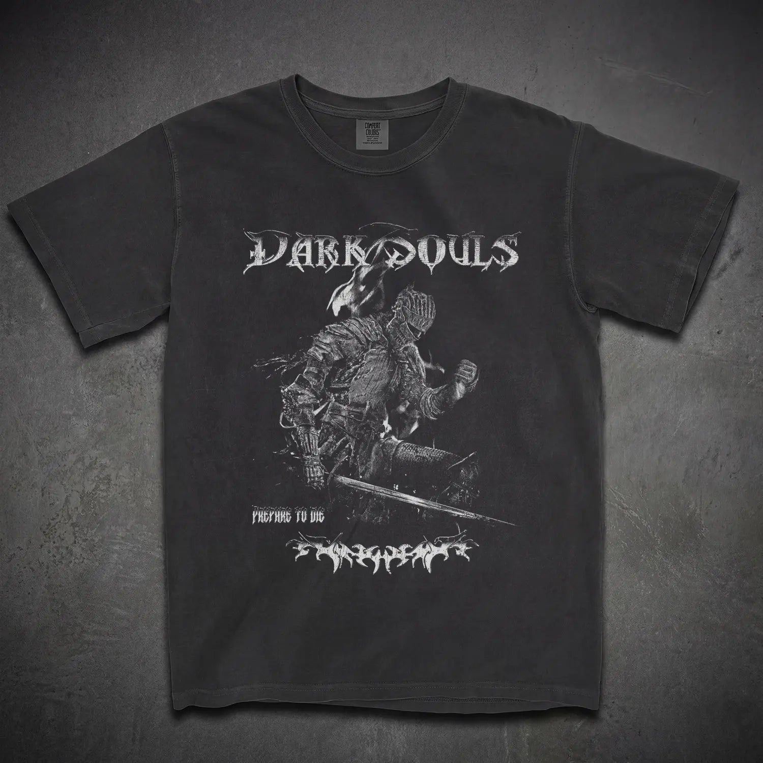 Dark Souls Tee – Prepare to Die Shirt - Cruel Royalty