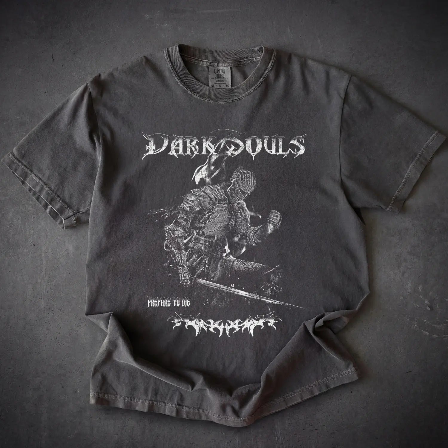 Dark Souls Tee – Prepare to Die Shirt - Cruel Royalty