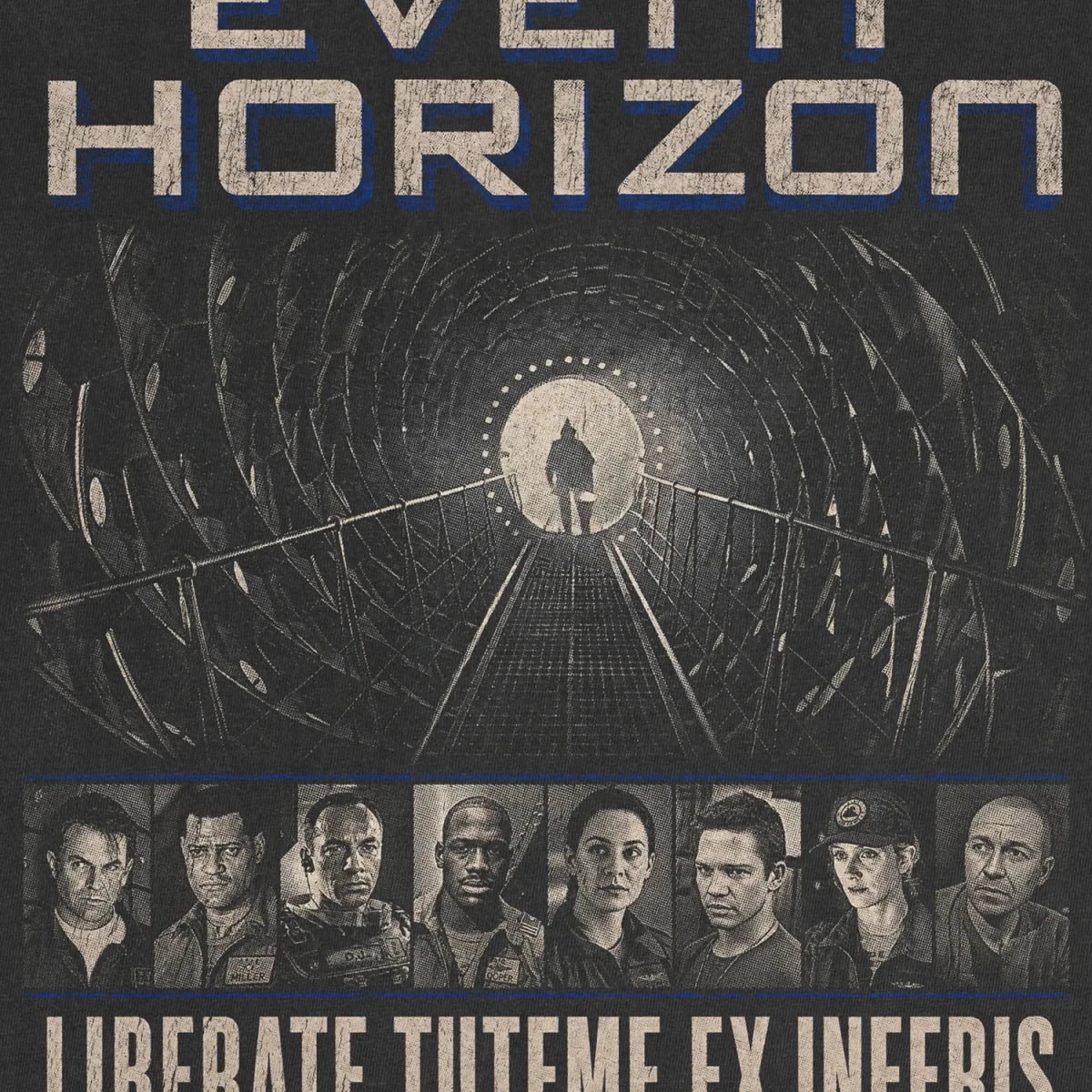 Event Horizon Tee – Liberate Tuteme Ex Inferis 1997 Sci - Fi Shirt - Cruel Royalty