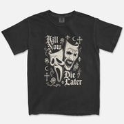 Kill Now Die Later Tee – Gothic Masks Shirt - Cruel Royalty