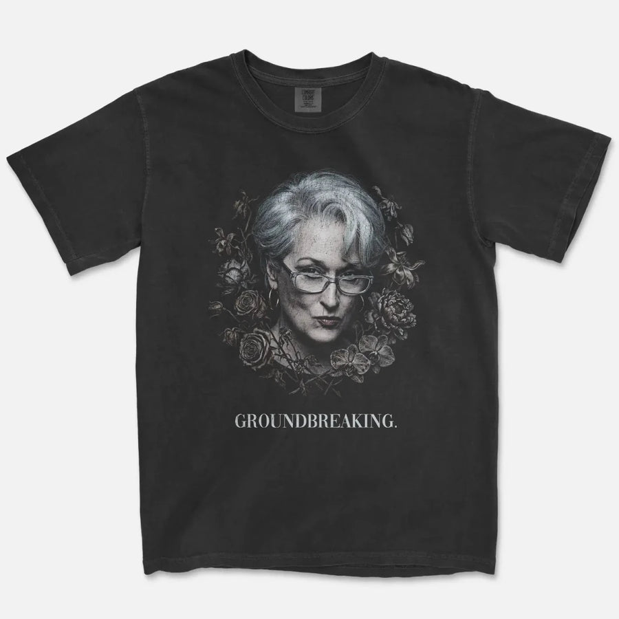 Miranda Priestly Tee – Devil Wears Prada Groundbreaking Shirt - Cruel Royalty